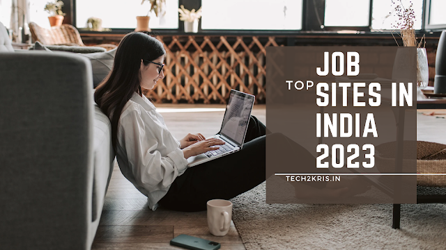 Top Job Portals in India 2023 | Top job sites in india 2023 | government Job sites