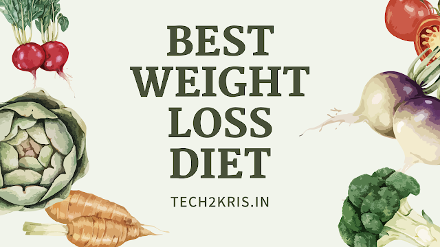 The Ultimate Guide to the Best Weight Loss Diet | Weight Loss Diet